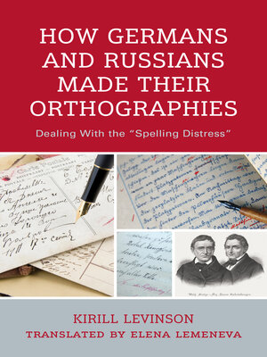 cover image of How Germans and Russians Made Their Orthographies